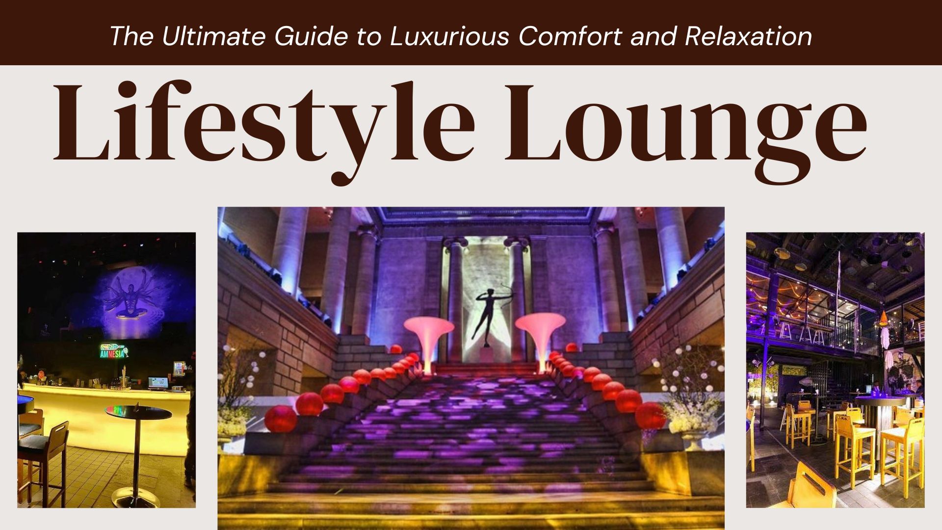Lifestyle Lounge The Ultimate Guide to Luxurious Comfort and Relaxation