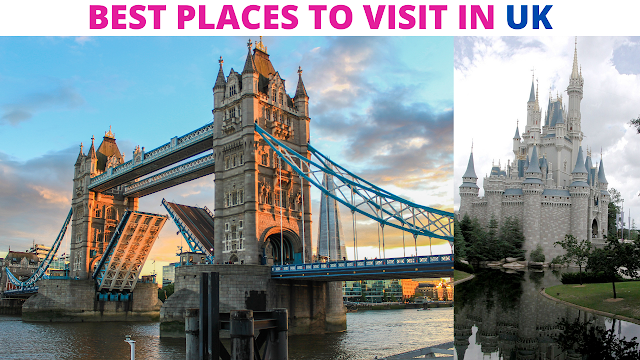 best places to visit in uk