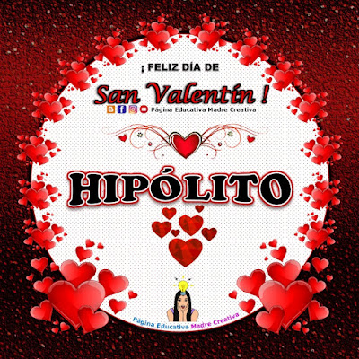 Feliz Día de San Valentín - Nombre Hipólito
