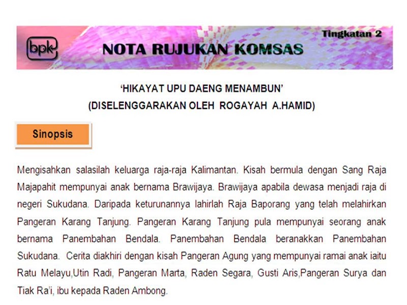 Bahasa Melayu Tingkatan 2: 'HIKAYAT UPU DAENG MENAMBUN ...