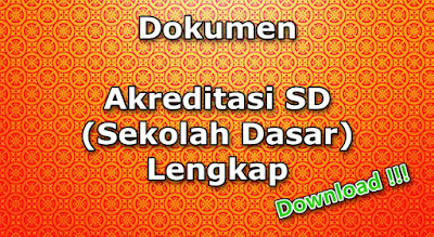 Bukti Fisik Akreditasi Standar Sarana dan Prasarana SD 2018 Standar Sarana dan Prasarana