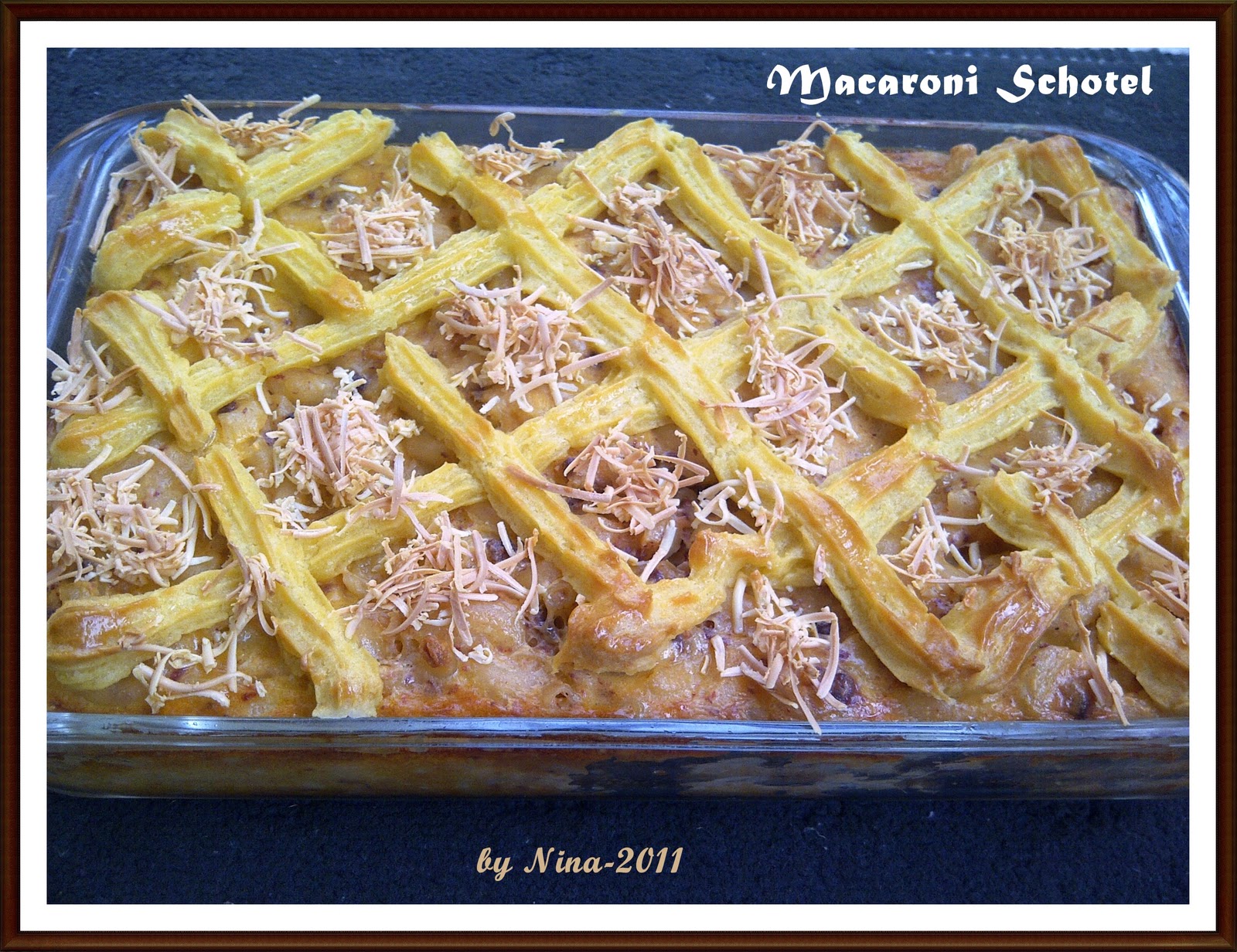 MACARONI SCHOTEL  Catatan-Nina