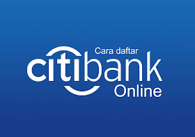 A atau yang juga sering dikenal dengan Citibank adalah cabang dari Citibank N Cara Daftar Internet Banking Citibank