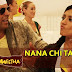 Nana Chi Taang Lyrics - Kunal Ganjawala, U. R. L - Khatta Meetha (2010)