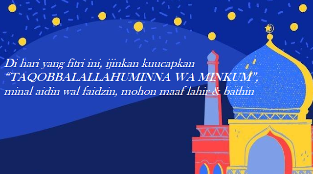 ucapan minal aidin wal faizin  mohon maaf lahir batin