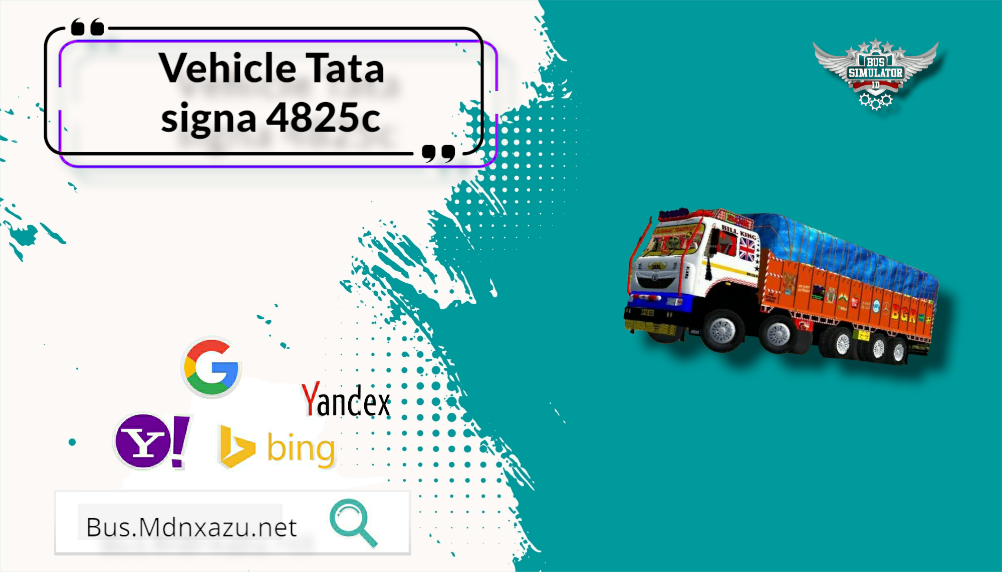 Download Vehicle Mod Tata Signa 4825c Truck