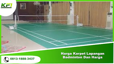 Harga Karpet Lapangan Badminton Dan Harga