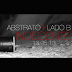 VIDEO -  ABSTRATO + LADO B - INDECENTE - TEASER #01