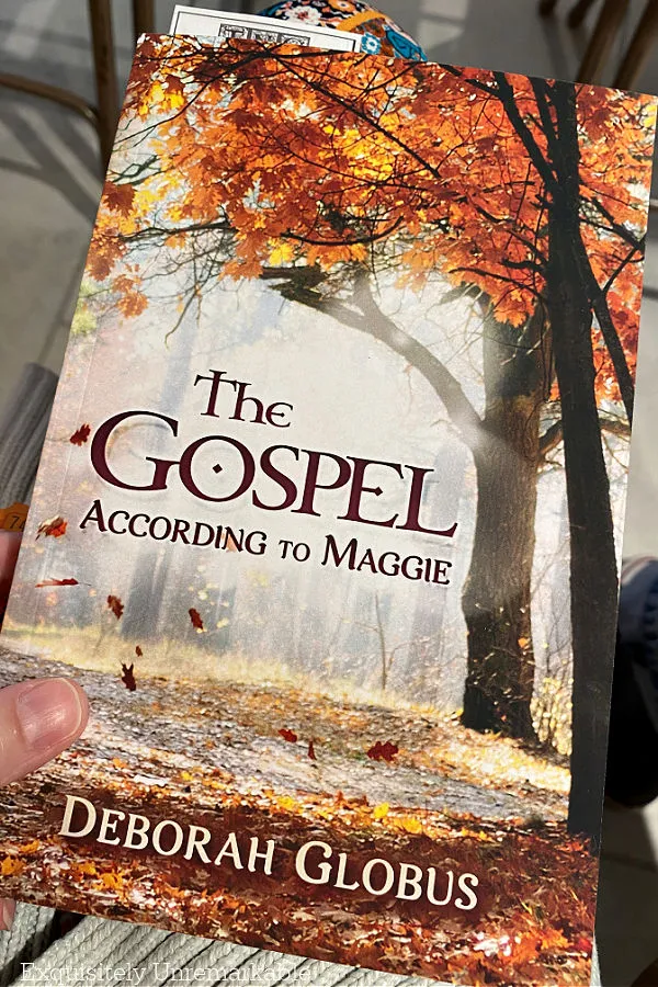 The Gospel According To Maggie By Deborah Globus