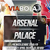 Prediksi ViaBola : Arsenal vs Crystal Palace 21 April 2019