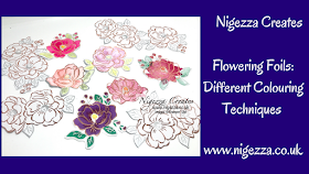 Nigezza Creates with Stampin' Up! Flowering Foils: Different Colouring Techniques