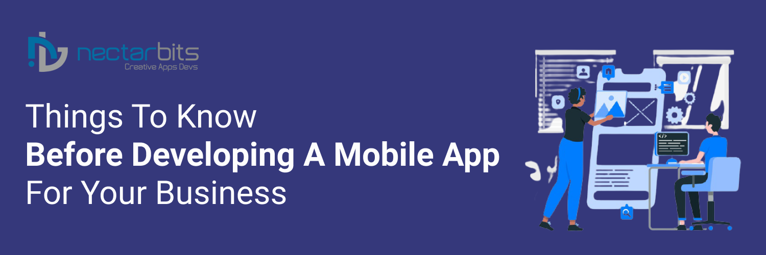 Important things to consider before developing an mobile app