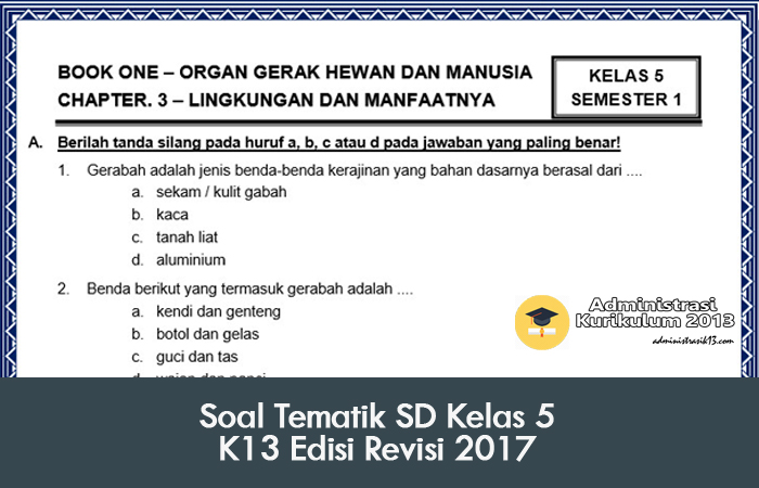 Soal Tematik SD Kelas 5 Kurikulum 2013 Edisi Revisi 2017  Administrasi Kurikulum 2013