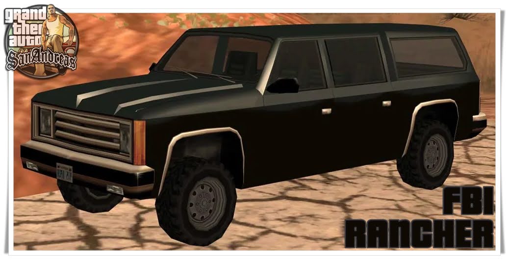 Mobil FBI Rancher: Stats & Lokasinya di GTA San Andreas