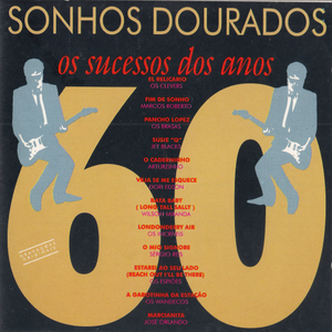 V. A. - Sonhos Dourados - Os Sucessos Dos Anos 60 (1995)[Flac]