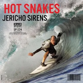 Portada del álbum "Jericho Sirens" de HOT SNAKES