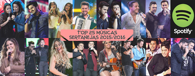 Playlist - Top 25 músicas sertanejas favoritas 2015/2016