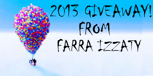 "2013 Giveaway from Farra Izzaty"