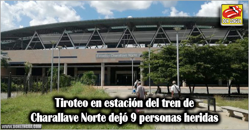 Tiroteo en estación del tren de Charallave Norte dejó 9 personas heridas