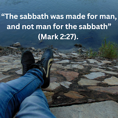 Sabbath made for man