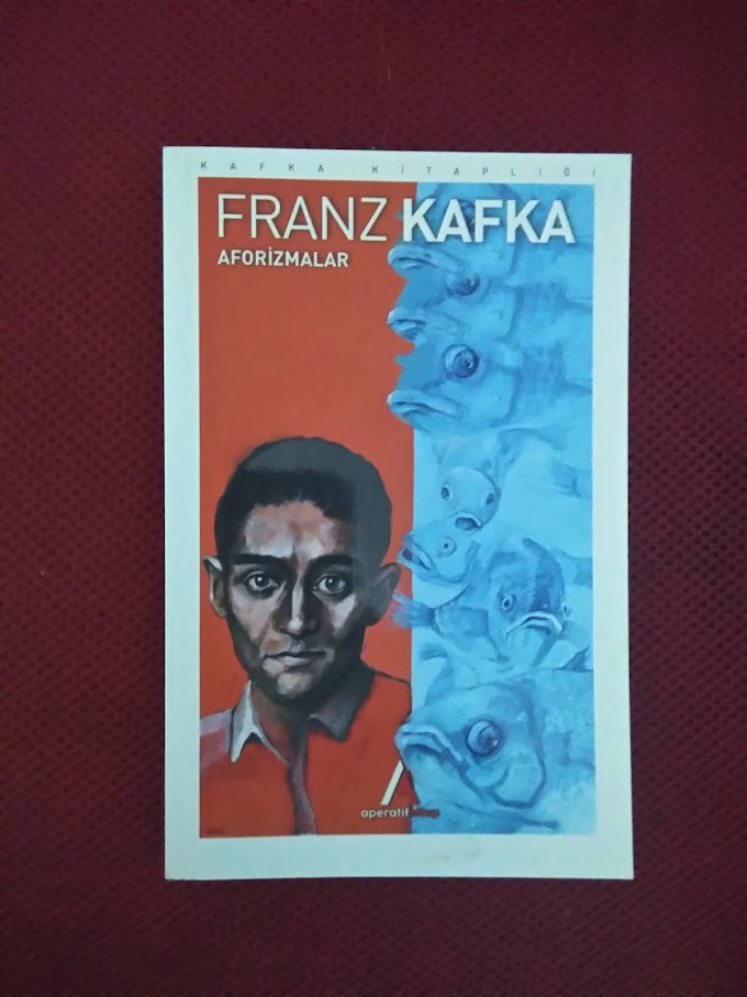 Franz Kafka - Aforizmalar