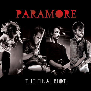 the final riot paramore. the final riot paramore. the