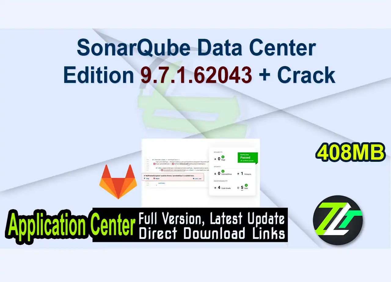 SonarQube Data Center Edition 9.7.1.62043 + Crack