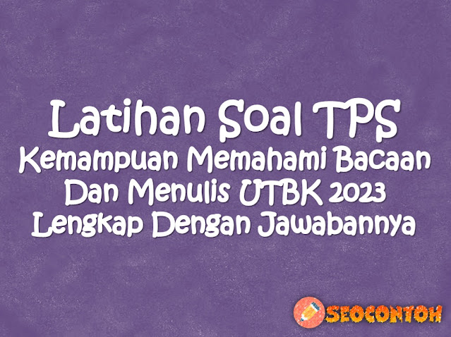 latihan soal tps utbk 2023 pdf dan pembahasannya, contoh soal utbk 2023 dan pembahasannya, download latihan soal tps utbk 2023, latihan soal utbk 2023, contoh soal tes potensi skolastik dan pembahasannya, contoh soal tes skolastik sbmptn, 100 latihan soal skolastik, contoh soal tes skolastik pdf, kumpulan latihan soal tps utbk, contoh soal tps utbk pdf dan pembahasannya