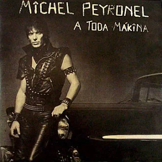 Michel Peyronel - A toda mákina (1984)
