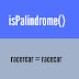 Interview Practice: Javascript Valid Palindrome Solution - isPalindrome() 