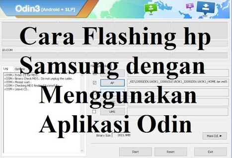 Cara Flash HP Android Samsung Galaxy Semua Tipe via Odin