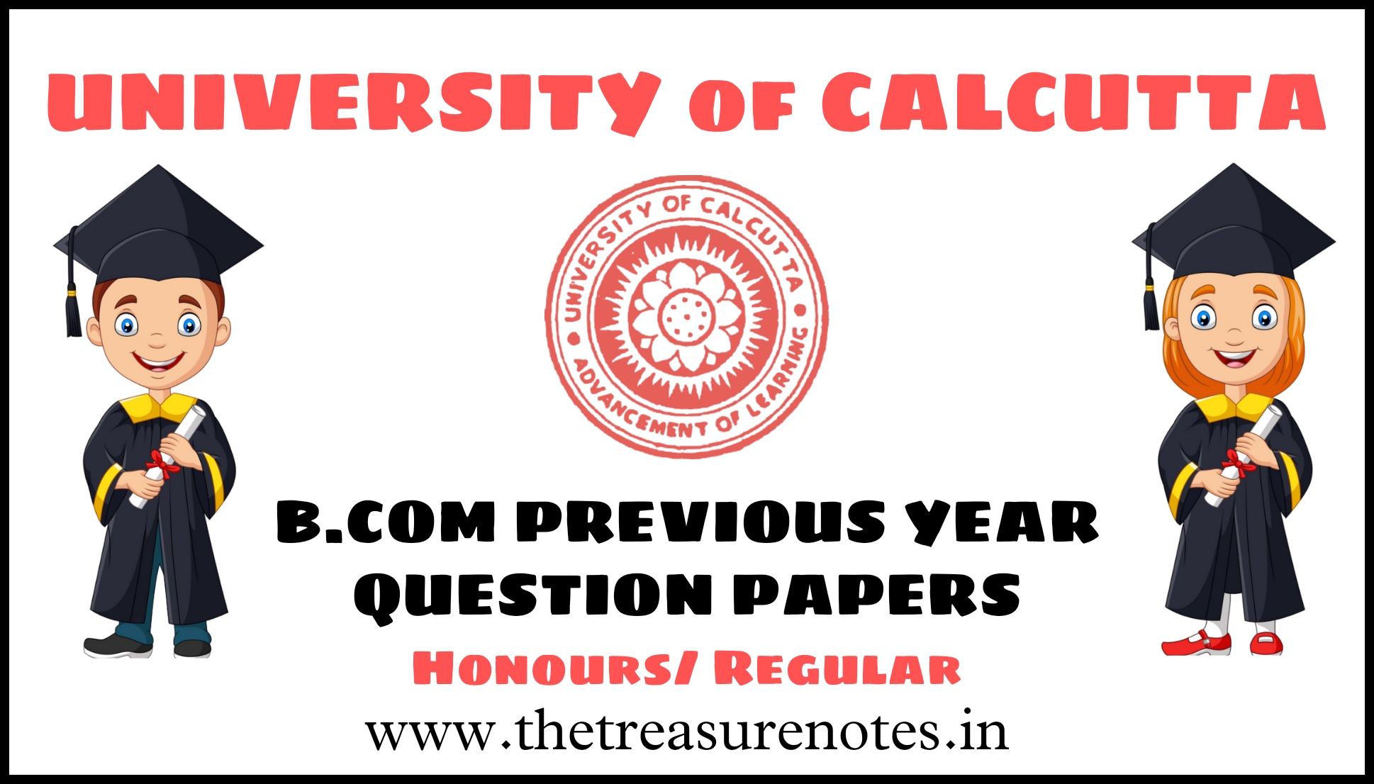 Calcutta University BCOM Previous Year Question Papers | CU B.com Previous Year Question Papers (Honours/Regulars) PDF - The Treasure Notes