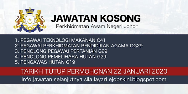 Jawatan Kosong Perkhidmatan Awam Negeri Johor Januari 2020