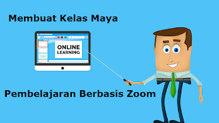 Membuat Kelas Online Untuk Pembelajaran Jarak Jauh Dengan Zoom