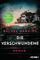 Die Verschwundene - Rachel Hawkins