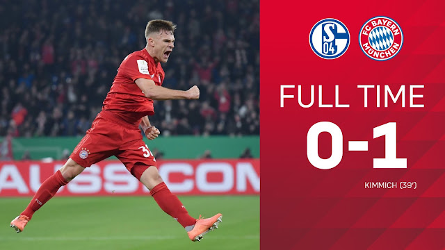 FT: Schalke 0-1 Bayern Munich, Kimmich Strikes As Bayern Progress To Semi-Final (Video Highlight)
