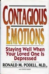 Contagious Emotions: Staying Well When Someone You Love Is Depressed