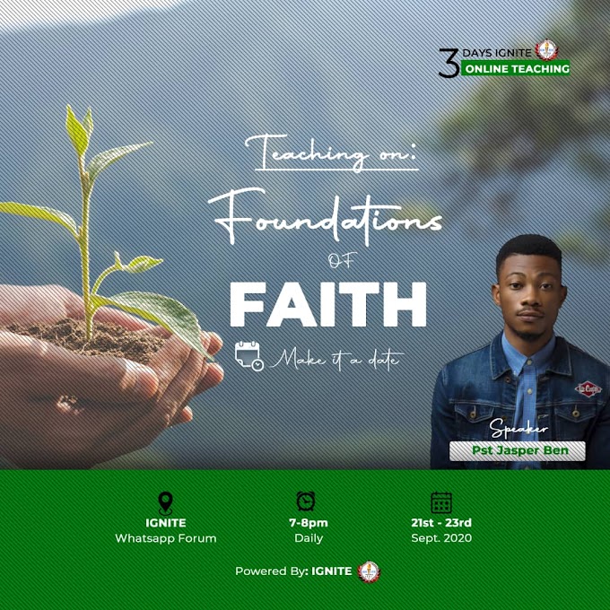 PROGRAM ALERT: FOUNDATIONS OF FAITH _IGNITE 