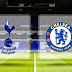 Prediksi Pertandingan : Tottenham Hotspur vs Chelsea