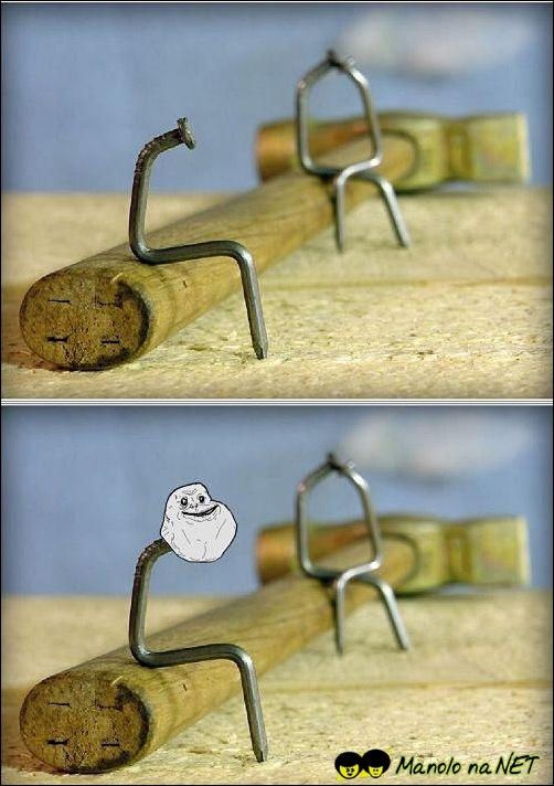 forever alone