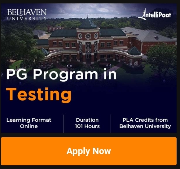 Admission open for PG Program in Testing by Belhaven University, IBM, Microsoft. Apply Now!