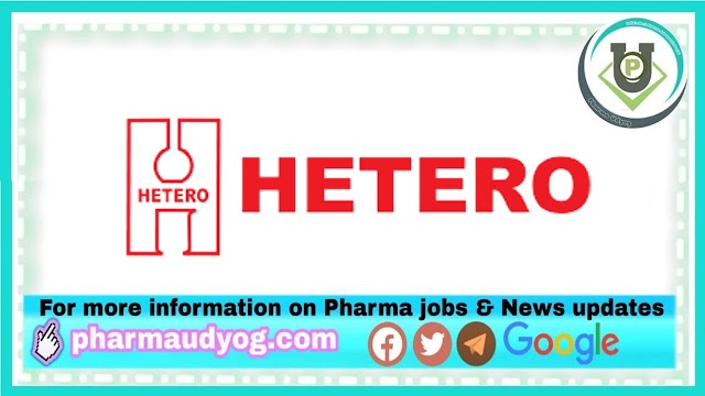 Hetero Labs | Hiring for Production at Hyderabad | Send CV