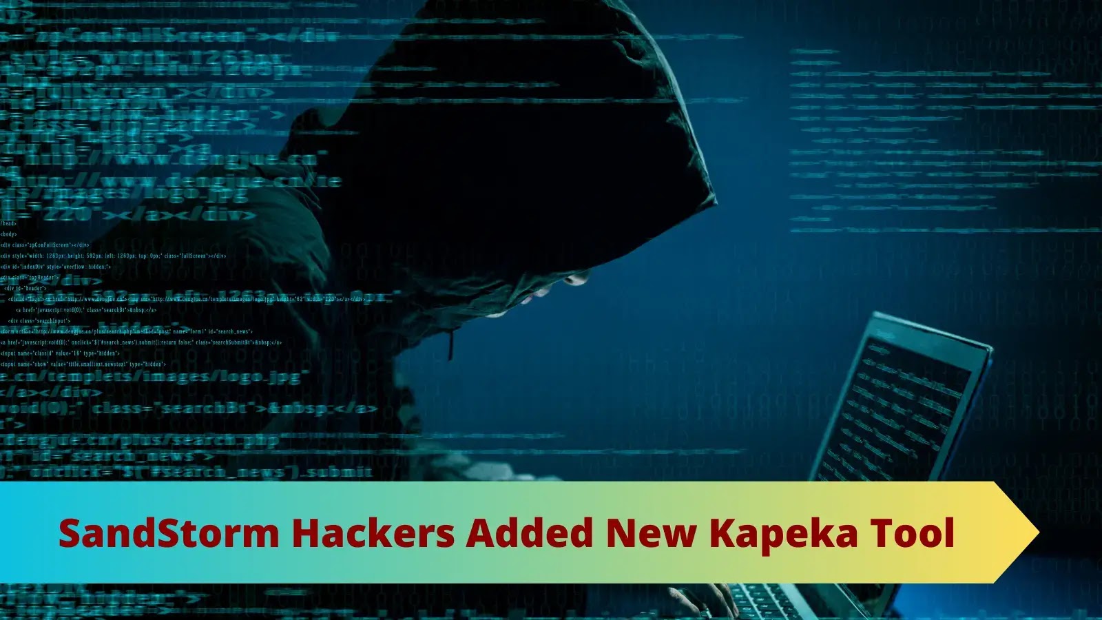 SandStorm Hackers Added Original Kapeka Tool to it’s Arsenal