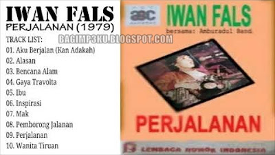 Kumpulan Lagu Iwan Fals - Perjalanan Full Album MP3 & Rar