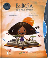 http://leslecturesdeladiablotine.blogspot.fr/2018/03/isadora-et-le-reve-africain-de-francois.html