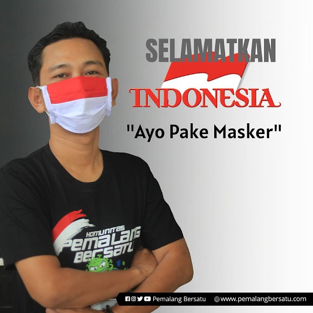 Ayo Pakai Masker dan Tetap Jaga Jarak Aman