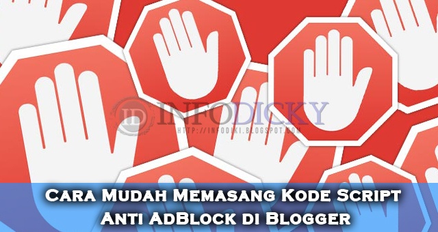 Cara Mudah Memasang Kode Script Anti AdBlock di Blogger