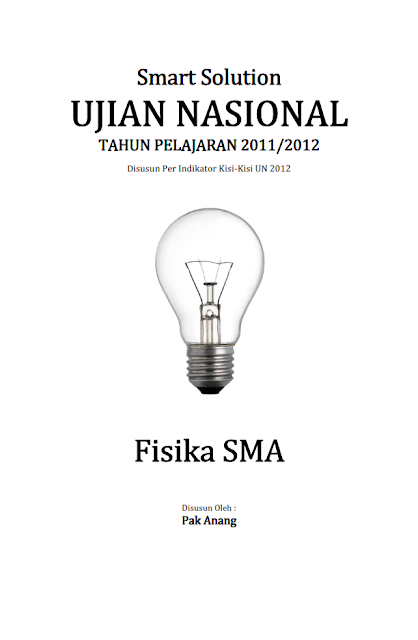 Smart Solution Ujian Nasional Fisika Sma 2012 (Full Version)