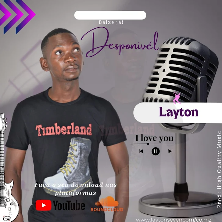 DOWNLOAD MP3 : Layton Feat WRC - I Love You (Prod HQM) [ 2o22 ]