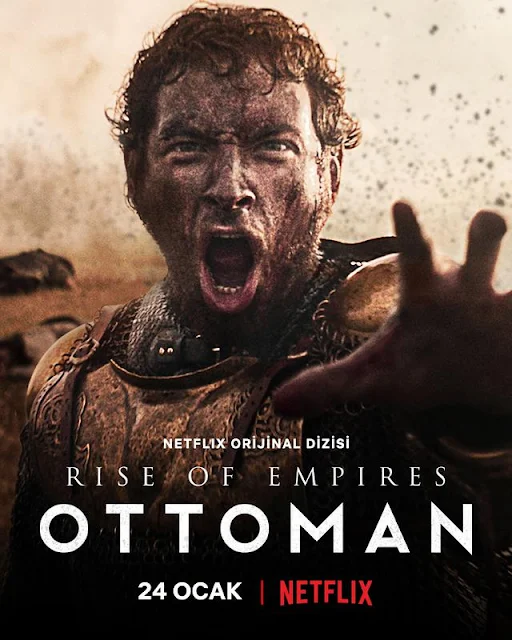 Rise Of Empires: Ottoman Dizisi Konusu ve Oyuncuları